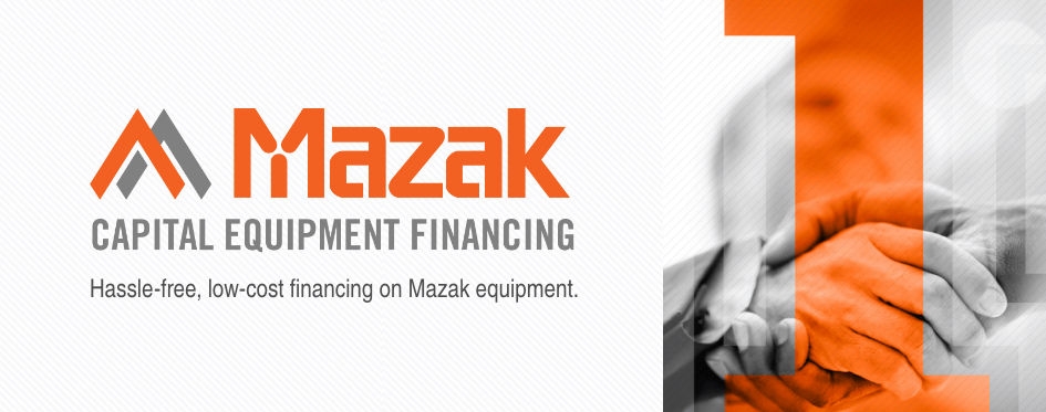 Mazak Capital Equipment Financing (MCEF)